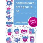 Carti si Birotica - Carti - Manuale si auxiliare scolare - Culegeri auxiliare - Comunicare ortografie ro - Clasa 2 - Alexandru Creanga - Infinity.ro