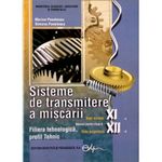 Carti si Birotica - Carti - Manuale si auxiliare scolare - Culegeri auxiliare - Sisteme de transmitere a miscarii cls 11 12 - Marian Pavelescu, Simona Pavelescu - Infinity.ro