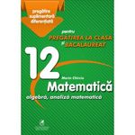 Carti si Birotica - Carti - Manuale si auxiliare scolare - Culegeri auxiliare - Matematica cls12, Marian Chirciu, Marin Chirciu - Infinity.ro