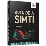 Carti si Birotica - Carti - Bestseller - Arta de a simti, Laura Tims - Infinity.ro