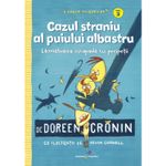 Carti si Birotica - Carti - Carti pentru copii - Basme si povesti - Gasca Puisorilor. Vol. 2: Cazul straniu al puiului albastru, Doreen Cronin - Infinity.ro