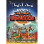 Carti si Birotica - Carti - Carti pentru copii - Basme si povesti - Povestea doctorului Dolittle - Hugh Lofting - Infinity.ro