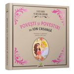 Carti si Birotica - Carti - Carti pentru copii - Basme si povesti - Povesti si povestiri de Ion Creanga - Infinity.ro