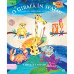 Carti si Birotica - Carti - Carti pentru copii - Basme si povesti - Povestile Cristinei. O girafa in spatiu si alte sapte lumi ascunse - Cristina Donovici (ilustratii Lavinia Falcan) - Infinity.ro