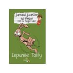 Carti si Birotica - Carti - Carti pentru copii - Basme si povesti - Jurnalul jucariilor lui Robin. Iepurele Taffy - Ken Lake, Angie Lake - Infinity.ro