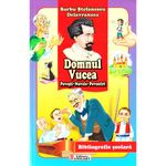 Carti si Birotica - Carti - Carti pentru copii - Basme si povesti - Domnul vucea. povesti. nuvele. povestiri - barbu stefanescu delavrancea - Infinity.ro
