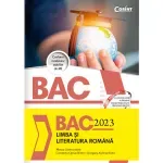 Carti si Birotica - Carti - Manuale si auxiliare scolare - Culegeri auxiliare - Bac 2023 Limba si Literatura Romana, Monica Cristina Anisie, Constantin Ciprian Nistor, Georgiana Andreea Nistor - Infinity.ro