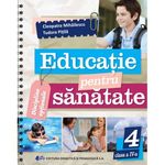 Carti si Birotica - Carti - Manuale si auxiliare scolare - Culegeri auxiliare - Educatie Pentru Sanatate Clasa a IV-a - Infinity.ro