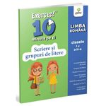Carti si Birotica - Carti - Manuale si auxiliare scolare - Culegeri auxiliare - Scriere si grupuri de litere. Exersez 10 min pe zi - Infinity.ro