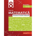 Carti si Birotica - Carti - Manuale si auxiliare scolare - Culegeri auxiliare - Teste de matematica pentru Simularea Evaluarii Nationale la clasa a 8-a - Anton Negrila - Infinity.ro