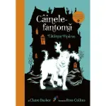 Carti si Birotica - Carti - Carti pentru copii - Basme si povesti - Cainele-fantoma - Tatanus Piparus - volumul 1, Claire Barker - Infinity.ro