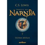 Carti si Birotica - Carti - Carti pentru copii - Basme si povesti - Cronicile din Narnia 7.Ultima batalie, C.S.Lewis - Infinity.ro