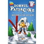 Carti si Birotica - Carti - Carti pentru copii - Basme si povesti - Domnul Pattacake si Misterul de la Schi Stephanie Baudet - Infinity.ro