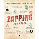 Carti si Birotica - Carti - Carti pentru copii - Basme si povesti - Zapping prin biblie, Eric Denimal - Infinity.ro