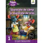 Carti si Birotica - Carti - Carti pentru copii - Basme si povesti - Soarecele de camp si soarecele de oras. fabulele lui esop: nivelul 1 - Infinity.ro