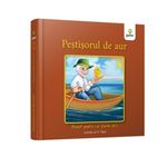 Carti si Birotica - Carti - Carti pentru copii - Basme si povesti - Pestisorul de aur - Infinity.ro