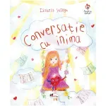 Carti si Birotica - Carti - Carti pentru copii - Basme si povesti - Conversatie cu inima, Isabela Stangu - Infinity.ro