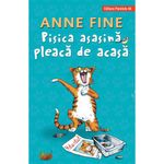 Carti si Birotica - Carti - Carti pentru copii - Basme si povesti - Pisica asasina pleaca de acasa, Anne Fine - Infinity.ro