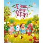 Carti si Birotica - Carti - Carti pentru copii - Basme si povesti - E vara, draga Pitigoi. , Giuditta Campello, Ariana Ciccio - Infinity.ro