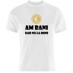Fashion, accesorii si bijuterii - Barbati - Imbracaminte - Tricouri si bluze barbati - Tricou alb, Barbati, Am bani dar nu la mine, XXL - Infinity.ro