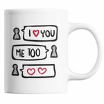 Casa si Gradina - Bucatarie si vesela - Cani si pahare - Cani si cesti - Cana cadou de ziua indragostitilor, pentru el si ea,18 Februarie, Priti Global, cu mesaj dragastos I LOVE YOU; ME TOO, 300 ml - Infinity.ro