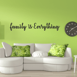 Casa si Gradina - Decoratiuni - Stickere decorative - Sticker decorativ pentru familie, Priti Global, family is everything, negru, 119 x 20 - Infinity.ro