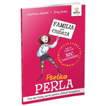 Carti si Birotica - Carti - Carti pentru copii - Basme si povesti - Poetica Perla/ Familia mea ciudata - Infinity.ro