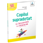 Carti si Birotica - Carti - Carti pentru copii - Basme si povesti - Copilul supradotat. 10 sfaturi cheie - Infinity.ro