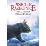 Carti si Birotica - Carti - Carti pentru copii - Basme si povesti - Pisicile razboinice vol.29-Zorii Clanurilor.O padure dezbinata, Erin Hunter - Infinity.ro