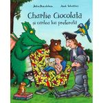 Carti si Birotica - Carti - Carti pentru copii - Basme si povesti - Charlie Ciocolata si cartea lui preferata de Julia Donaldson ilustratii de Axel Scheffler - Infinity.ro