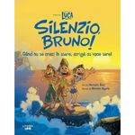 Carti si Birotica - Carti - Bestseller - Disney. Pixar. Luca. Silenzio Bruno. Cand nu te crezi in stare, striga cu voce tare, Meredith Rusu - Infinity.ro
