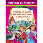 Carti si Birotica - Carti - Carti pentru copii - Basme si povesti - Soldatelul de plumb, Imparatul Cioc-de-Sturz si alte povesti, ed 2016 - Infinity.ro