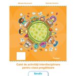 Carti si Birotica - Carti - Manuale si auxiliare scolare - Caiete speciale - Caiet de activitati interdisciplinare pentru clasa pregatitoare semestrul I, autor Mihaela Bucinschi - Infinity.ro