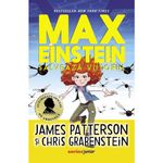 Carti si Birotica - Carti - Bestseller - Max Einstein 3. Salveaza viitorul, James Patterson, Chris Grabenstein - Infinity.ro