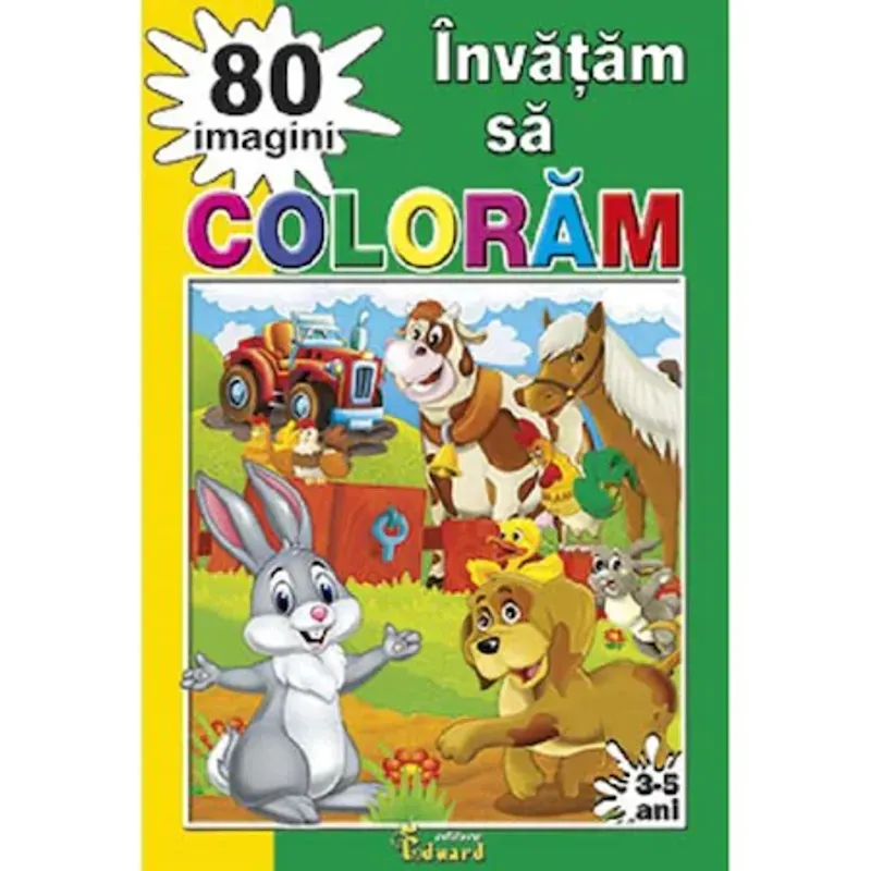 Carti si Birotica - Carti - Carti pentru copii - Carti de colorat - Invatam sa coloram 80 imagini - Infinity.ro