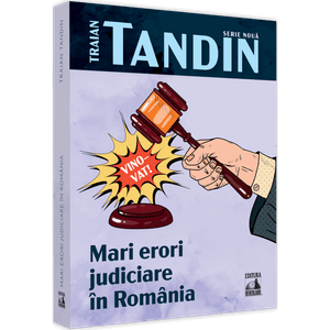 Erori judiciare in Romania, Traian Tandin