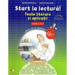 Carti si Birotica - Carti - Manuale si auxiliare scolare - Culegeri auxiliare - Start la Lectura. Texte Literare si Aplicatii. Clasa A IV-A - Infinity.ro