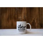 Casa si Gradina - Bucatarie si vesela - Cani si pahare - Cani si cesti - Cana cu mesaj "Shut up liver you're fine" 300 ml - Infinity.ro