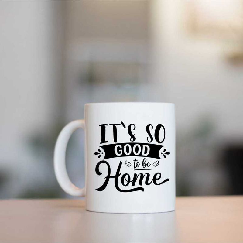 Casa si Gradina - Bucatarie si vesela - Cani si pahare - Cani si cesti - Cana cu mesaj "It's so good to be home" 300 ml - Infinity.ro