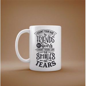 Cana cu mesaj "Count your age by friends not years, Count your life by smilies not tears" 300 ml
