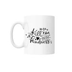 Casa si Gradina - Bucatarie si vesela - Cani si pahare - Cani si cesti - Cana cu mesaj "Kill'em with kindness" 300 ml - Infinity.ro