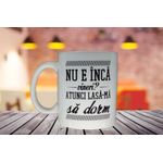 Casa si Gradina - Bucatarie si vesela - Cani si pahare - Cani si cesti - Cana cu mesaj “Nu e inca vineri?” - Infinity.ro