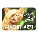 Casa si Gradina - Textile si covoare - Covoare - Covoare casa - Covoras din plus de interior „Nu pot sa cred! Ai venit iar?!” Pisica - Infinity.ro