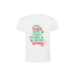 Market - Cadouri - Cadouri personalizate - Tricou alb cu mesaj "Dear Santa before I explain how much do you kniow arleady - Infinity.ro