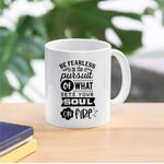 Casa si Gradina - Bucatarie si vesela - Cani si pahare - Cani si cesti - Cana cu mesaj "Be fearless in the pursuit of what sets your soul on fire" 300 ml - Infinity.ro