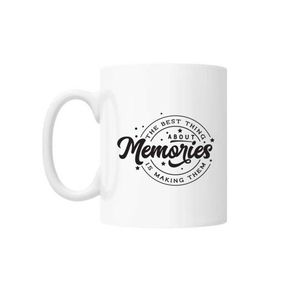 Cana cu mesaj "The best thing about memories is making them" 300 ml