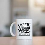 Casa si Gradina - Bucatarie si vesela - Cani si pahare - Cani si cesti - Cana cu mesaj "Home sweet home Best place to be" 300 ml - Infinity.ro