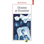 Carti si Birotica - Carti - Beletristica - Domni si Doamne, Marta Petreu - Infinity.ro