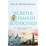 Carti si Birotica - Carti - Beletristica - Secretul familiei Rothschild, Elie de Rothschild Jr. - Infinity.ro