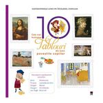 Carti si Birotica - Carti - Carti pentru copii - Basme si povesti - Cele mai frumoase 10 tablouri din lume povestite copiilor - Larousse - Infinity.ro